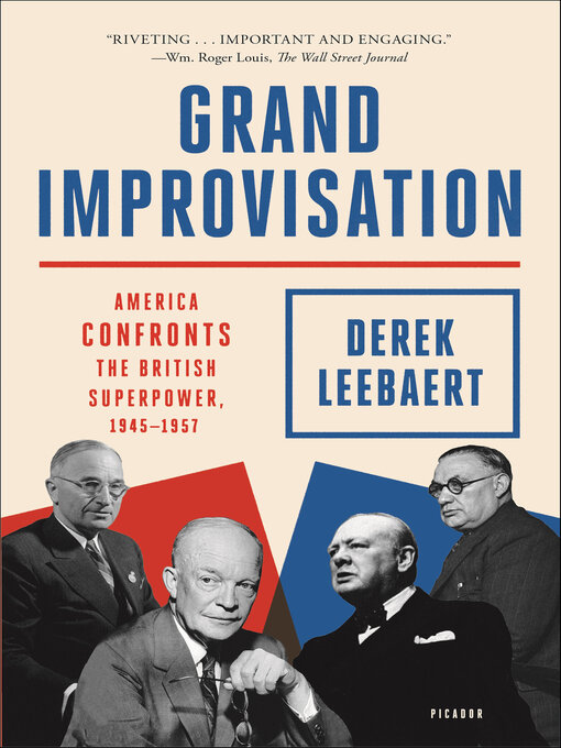 Title details for Grand Improvisation by Derek Leebaert - Wait list